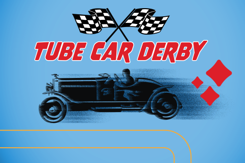 Illustration of a race car speeding by with the text "Tube Car Derby"